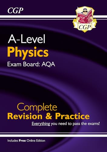 A-Level Physics: AQA Year 1 & 2 Complete Revision & Practice with Online Edition (CGP AQA A-Level Physics) von Coordination Group Publications Ltd (CGP)